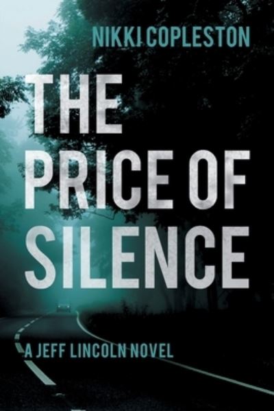 Cover for Nikki Copleston · The Price of Silence (Paperback Book) (2019)