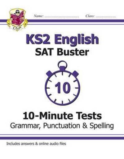Cover for CGP Books · KS2 English SAT Buster 10-Minute Tests: Grammar, Punctuation &amp; Spelling - Book 1 (for 2024) - CGP SATS Quick Tests (Pocketbok) (2020)