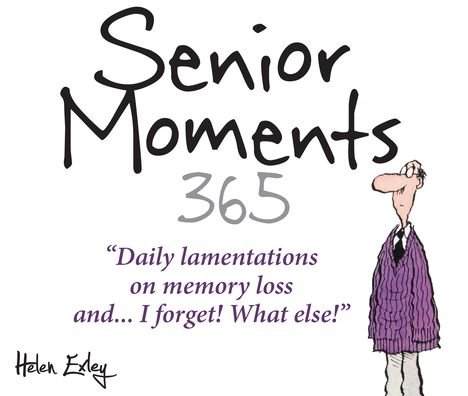 Cover for Helen Exley · 365 Senior Moments (Paperback Book) (2022)