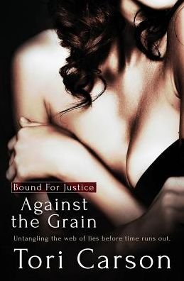 Cover for Tori Carson · Against the Grain (Paperback Book) (2017)