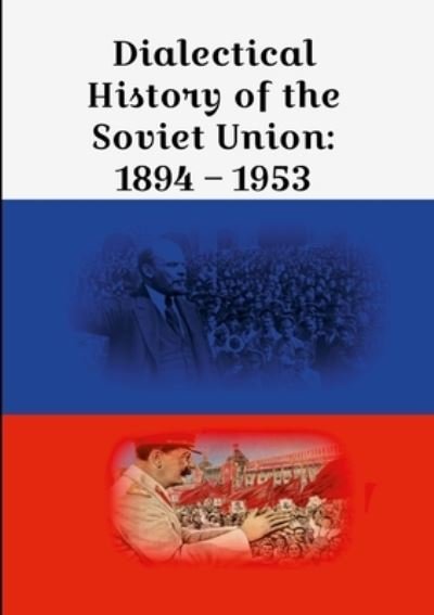 Cover for Kyle Wright · Dialectical History of the Soviet Union (Paperback Book) (2021)