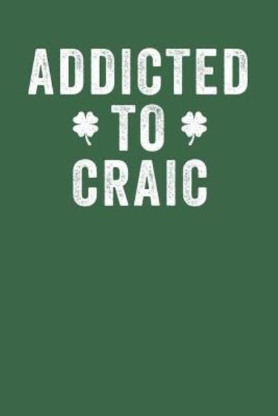 Cover for Elderberry's Outlet · Addicted to Craic (Paperback Book) (2019)