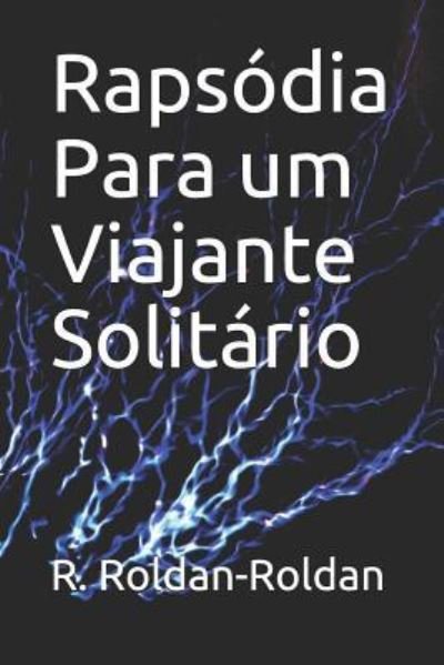 Cover for Noel Arantes · Raps dia Para Um Viajante Solit rio (Paperback Book) (2019)