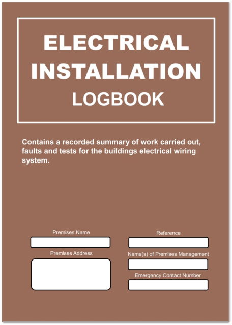 Cover for Docs-Store · Electrical Installation Logbook - Compliance Logbook (Pocketbok) (2023)