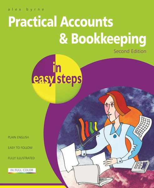 Cover for Alex Byrne · Practical Accounts &amp; Bookkeeping in easy steps (Paperback Book) (2016)