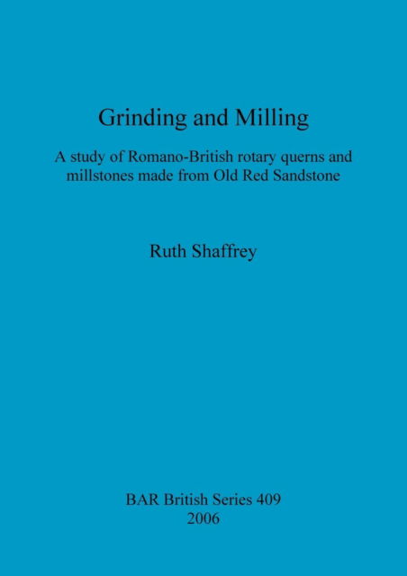 Cover for Ruth Shaffrey · Grinding and Milling (Paperback Book) (2006)