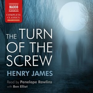 Cover for Rawlins,Penelope / Elliot,Ben · James: The Turn of the Screw (CD) [Unabridged edition] (2016)