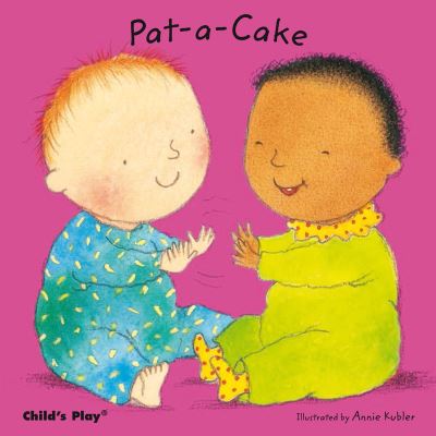 Cover for Annie Kubler · Pat-a-Cake - Baby Board Books (Board book) (2010)