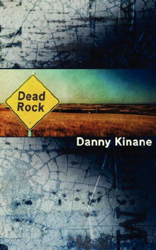 Cover for Danny Kinane · Dead Rock (Paperback Book) (2008)