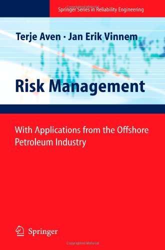 Cover for Terje Aven · Risk Management: With Applications from the Offshore Petroleum Industry - Springer Series in Reliability Engineering (Pocketbok) [Softcover reprint of hardcover 1st ed. 2007 edition] (2010)