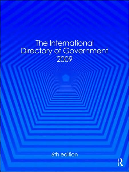 Cover for Europa Publications · International Directory of Government 2009 - INTERNATIONAL DIRECTORY OF GOVERNMENT (Hardcover Book) (2009)