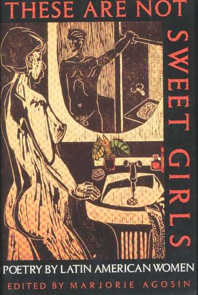 Cover for Isabel Allende · These Are Not Sweet Girls: Poetry by Latin American Women - Secret Weavers Series (Pocketbok) (2000)