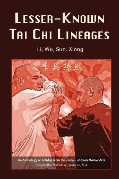 Cover for Michael DeMarco · Lesser-Known Tai Chi Lineages (Paperback Book) (2016)