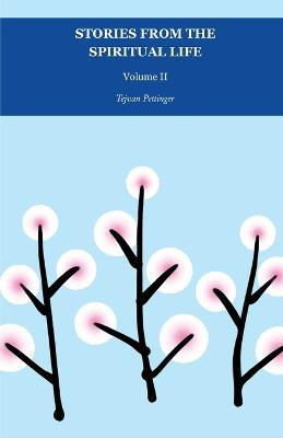 Stories from the Spiritual Life, part 2 - Tejvan Pettinger - Books - Ganapati Press - 9781911319382 - November 25, 2021