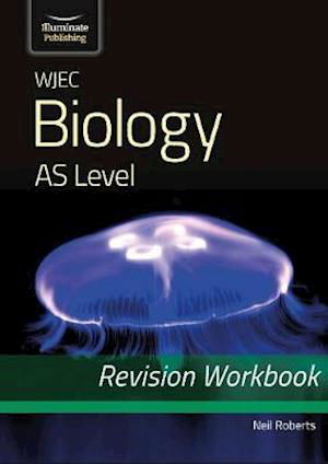 Cover for Neil Roberts · WJEC Biology for AS Level: Revision Workbook (Paperback Book) (2020)