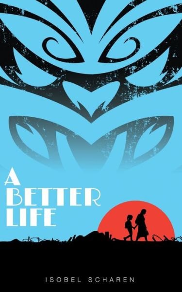 Cover for Isobel Scharen · A Better Life (Paperback Bog) (2020)