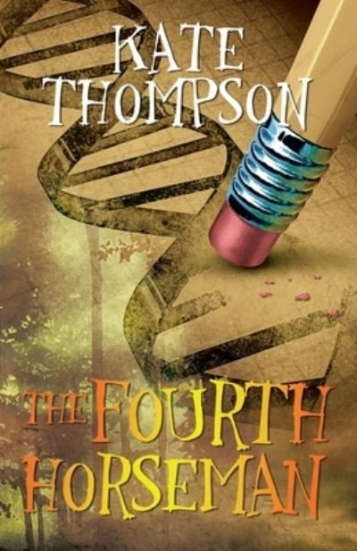 Cover for Kate Thompson · The Fourth Horseman (Paperback Book) (2020)