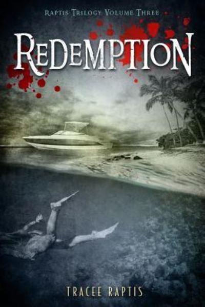 Cover for Tracee Raptis · Redemption (Paperback Book) (2017)