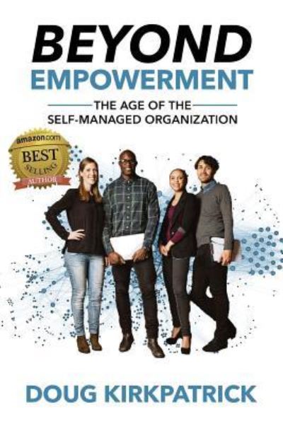 Cover for Doug Kirkpatrick · Beyond Empowerment (Paperback Book) (2017)