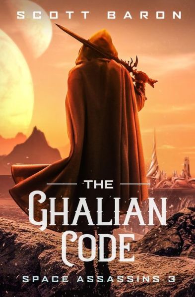 Cover for Scott Baron · The Ghalian Code (Paperback Book) (2020)