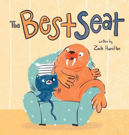 Cover for Zach Hamilton · The Best Seat (Hardcover Book) (2020)