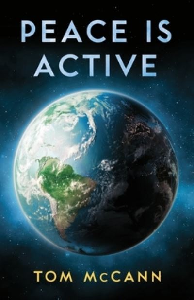 Cover for Tom McCann · Peace Is Active (Book) (2022)