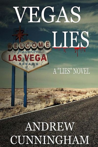 Cover for Andrew Cunningham · Vegas Lies (Paperback Book) (2017)