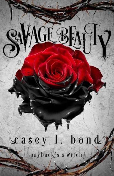 Cover for Casey L Bond · Savage Beauty (Paperback Book) (2017)
