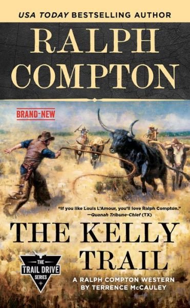 Cover for Terrence Mccauley · Ralph Compton The Kelly Trail (Paperback Book) (2020)