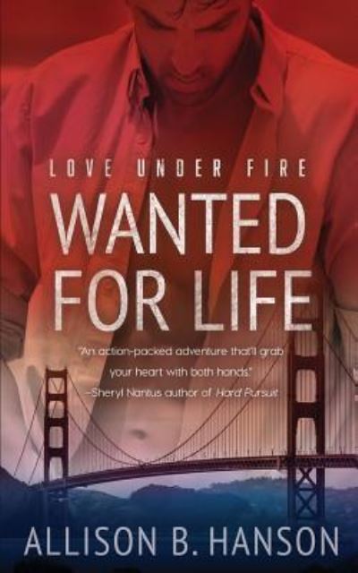 Cover for Allison B Hanson · Wanted for Life (Paperback Book) (2018)