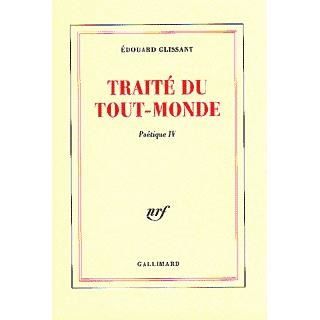 Cover for Edouard Glissant · Traite du Tout-Monde (MERCH) (1997)