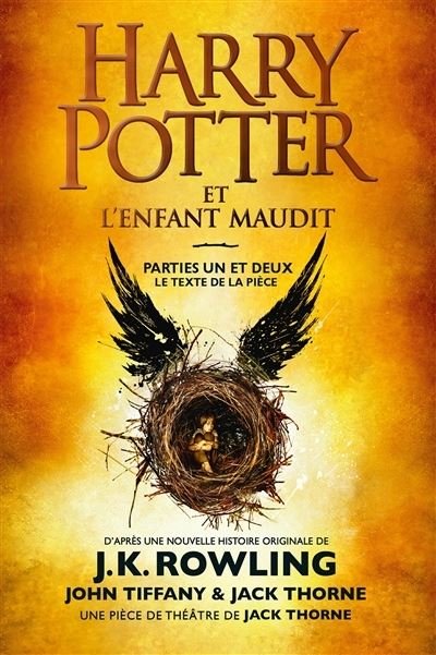 Cover for J K Rowling · Harry Potter et l'enfant maudit (parties un et deux) (Paperback Bog) (2018)