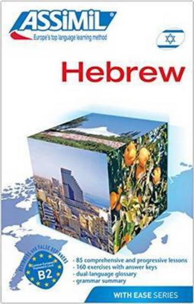 ASSiMiL Hebrew, Lehrbuch - Roger Jacquet - Books - Assimil - 9782700505382 - March 4, 2015