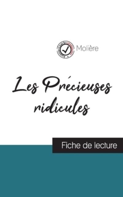 Cover for Moliere · Les Precieuses ridicules de Moliere (fiche de lecture et analyse complete de l'oeuvre) (Taschenbuch) (2021)