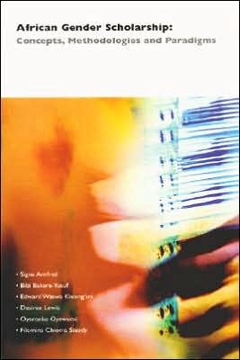 African Gender Scholarship: Concepts, Methodologies, and Paradigms - Signe Arnfred - Books - CODESRIA - 9782869781382 - June 15, 2004