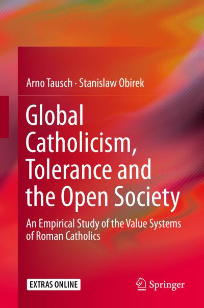 Cover for Tausch · Global Catholicism Tolerance and the Open Society (Book) [1st ed. 2020 edition] (2019)