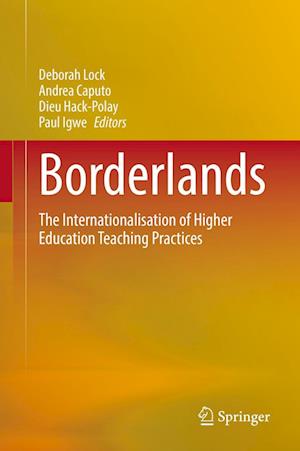 Cover for Borderlands: The Internationalisation of Higher Education Teaching Practices (Hardcover Book) [2022 edition] (2022)