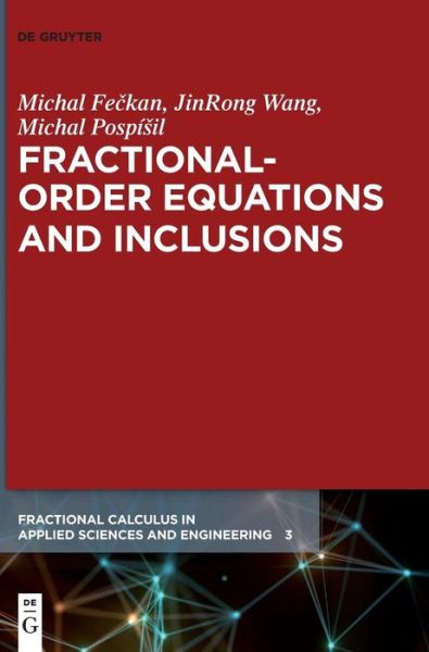 Cover for Michal Feckan · Fractional-Order Equations and Inclusions (Hardcover Book) (2017)