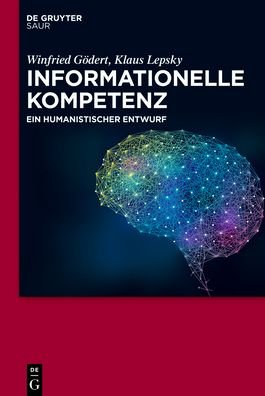 Cover for Gödert · Informationelle Kompetenz (Bok) (2019)