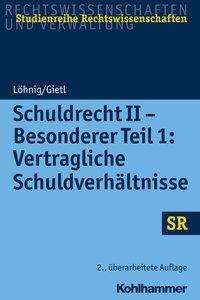 Cover for Löhnig · Schuldrecht II - Besonderer Teil (Bog) (2018)