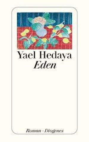 Cover for Yael Hedaya · Detebe.24038 Hedaya.eden (Book)