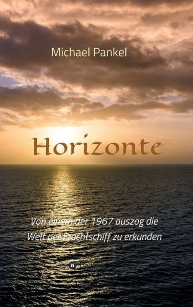 Cover for Michael Pankel · Horizonte (Hardcover Book) (2021)