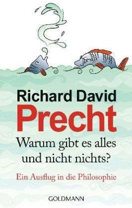 Cover for Precht · Warum gibt es alles und nicht ni (Book)
