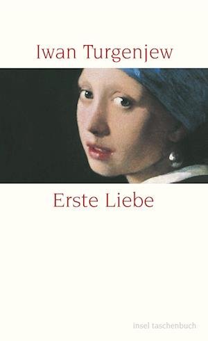 Cover for Iwan Turgenjew · Insel TB.3138 Turgenjew.Erste Liebe (Book)