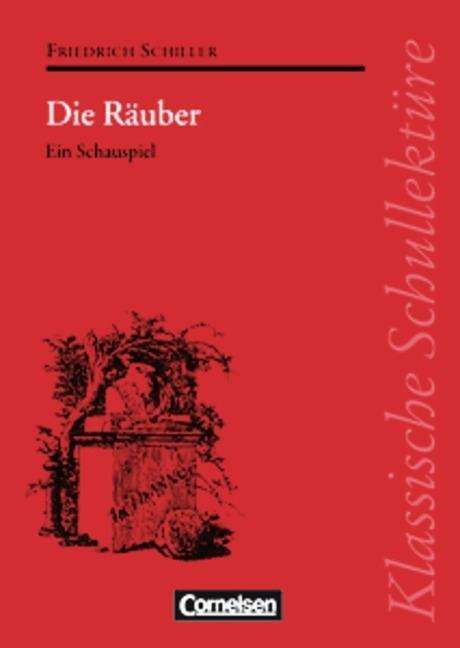 Klass.Schullektüre. Schiller.Räuber - Friedrich Von Schiller - Książki -  - 9783464121382 - 