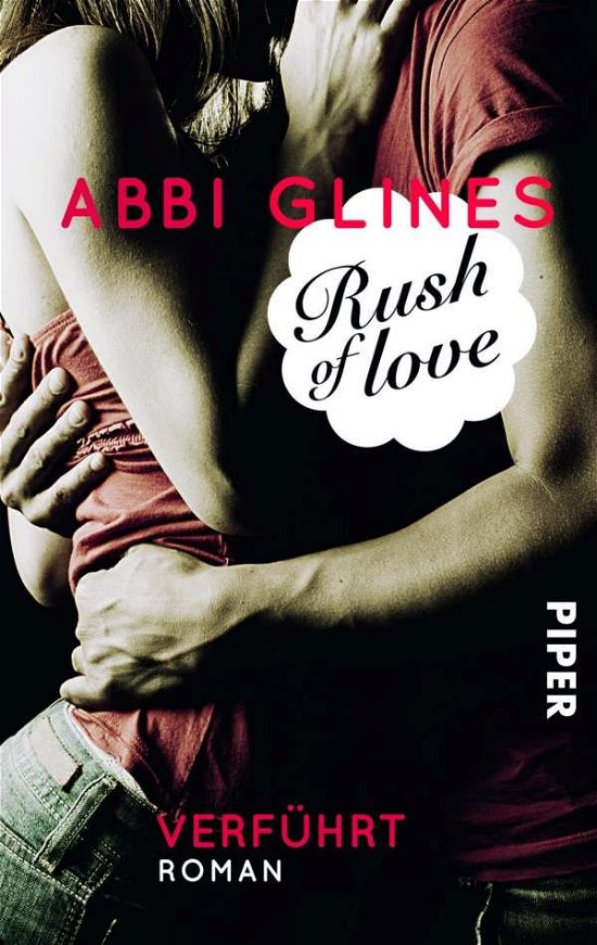 Cover for Abbi Glines · Piper.30438 Glines:Verführt (Buch)