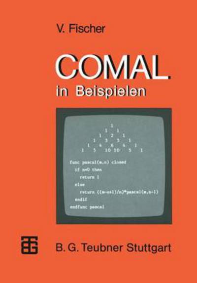 Cover for Volker Fischer · Comal in Beispielen - Mikrocomputer-praxis (Paperback Book) (1986)