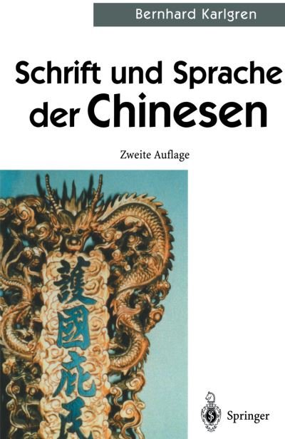 Bernhard Karlgren · Schrift Und Sprache Der Chinesen (Taschenbuch) [2nd 2. Aufl. 2001 edition] (2001)