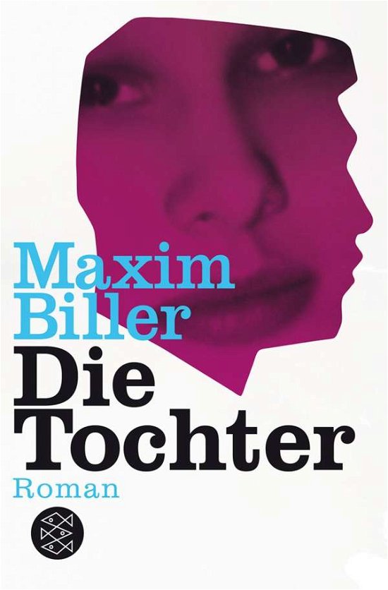 Cover for Maxim Biller · Fischer Tb.18538 Biller.tochter (Book)