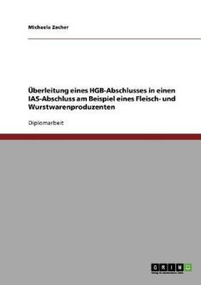 Cover for Zacher · Überleitung eines HGB-Abschlusse (Book) [German edition] (2013)